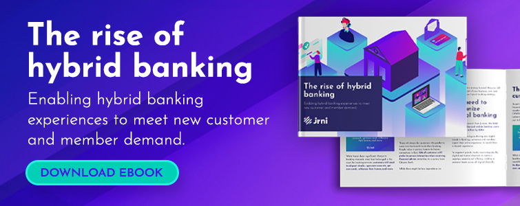 The rise of hybrid banking: Enabling hybrid banking experiences to meet new consumer and member demand.