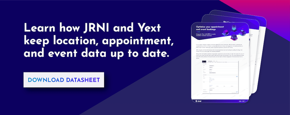 Learn how JRNI and Yext keep location, appointment, and event data up to date.