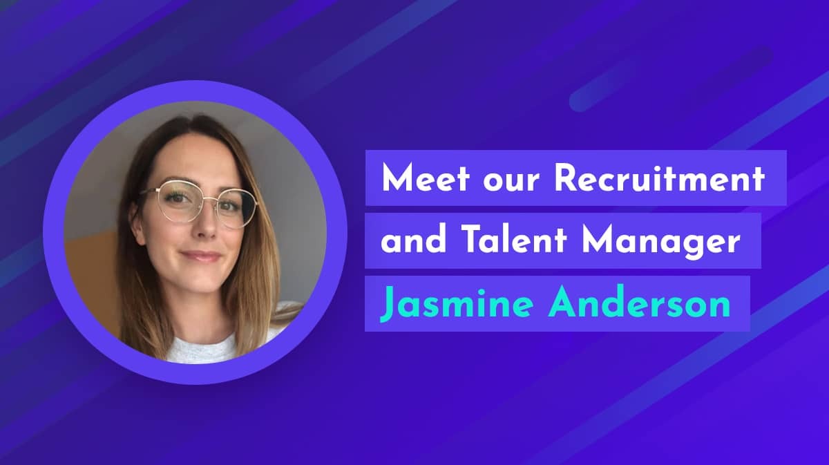 Meet our Recruitment and Talent Manager, Jasmine Anderson
