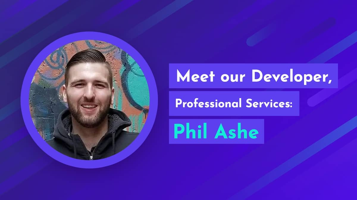 Phil Ashe, Developer - Professional Services